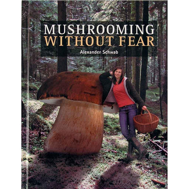 Mushrooming without Fear (4646483492924)