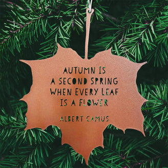 Leaf Hanging Decoration - Autumn is a second spring when every leaf is a flower