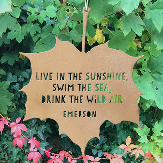 Leaf Hanging Decoration - Live in the sunshine, swim the sea, drink the wild air