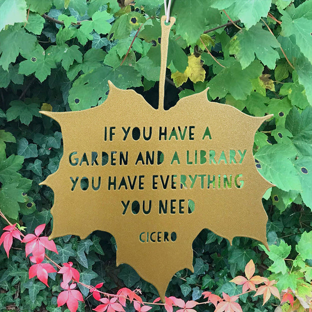 Leaf Hanging Decoration- If you have a garden and a library you have everything you need (7161512329276)